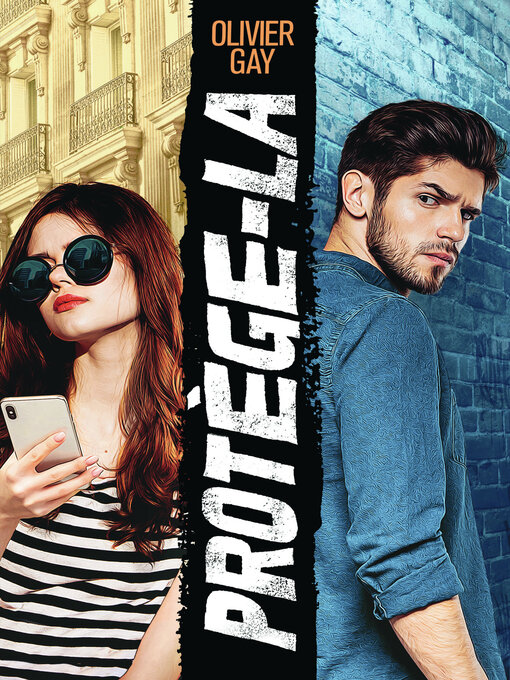 Title details for Protège-la by Olivier Gay - Available